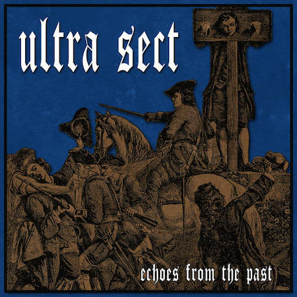 Ultra Sect : Echoes from the past LP